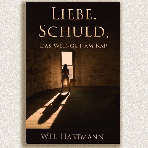 Premium book cover for the psychological literary novel "Liebe. Schuld. Das Weingut am Kap."