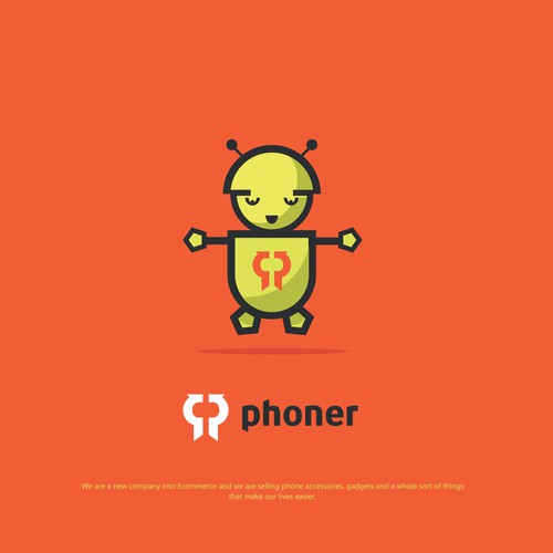 selling phone accessories, gadgets and a whole sort of things that make our lives easier.