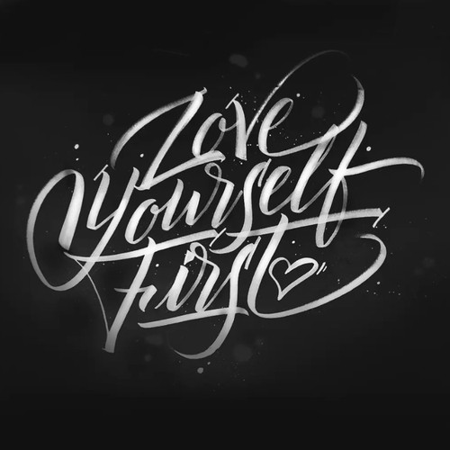 LOVE YOURSELF FIRST