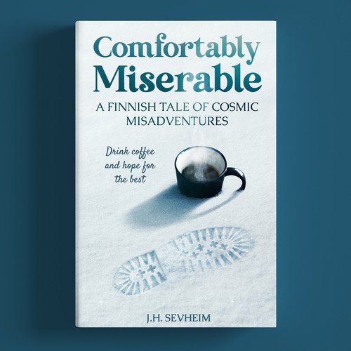 Comfortably Miserable - Book Cover