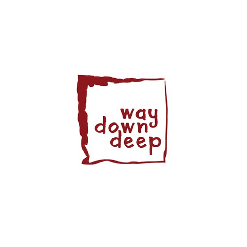 way down deep