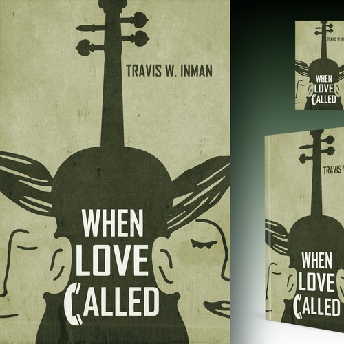 Create a Winning Front-and-Back Book Cover for WHEN LOVE CALLED