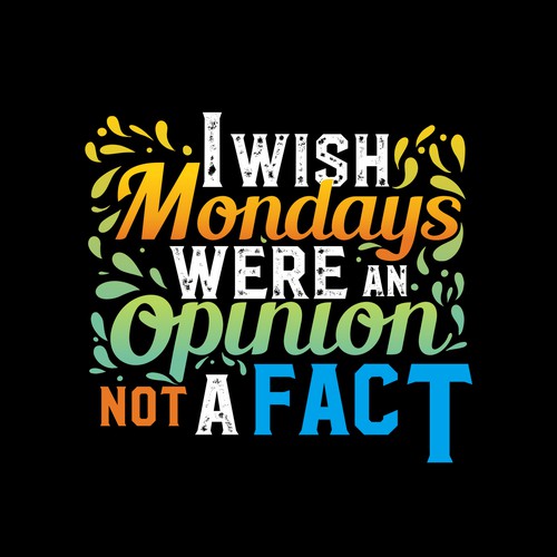 Mondays Opinion