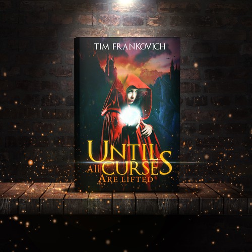 Until All Curses Are Lifted