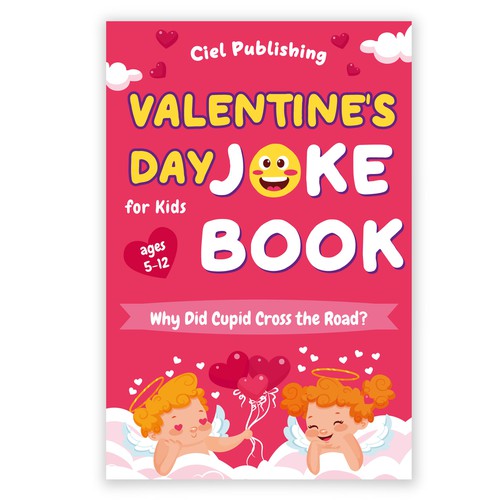 Book cover design for catchy and funny Valentine's Day Joke Book