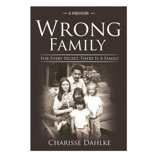 Create a book cover for "Wrong Family"