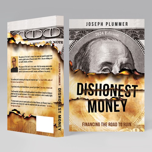 Dishonest Money: Financing the Road to Ruin