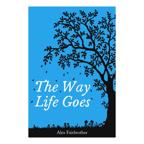 The Way Life Goes Book Cover