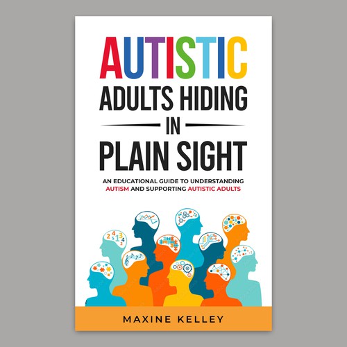 Autistic Adults Hiding in Plain Sight