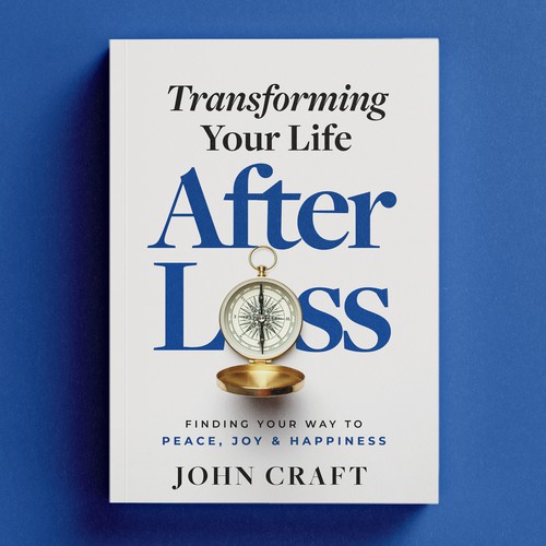 Transforming Your Life After Loss Book Cover
