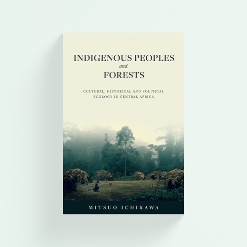Book cover of 'Indigenous Peoples and Forests'