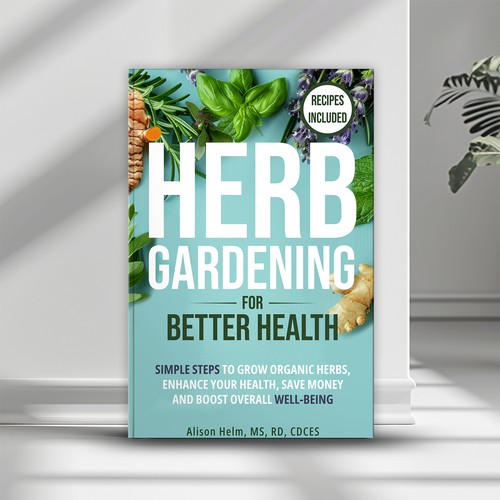 Herb Gardening for Better Health