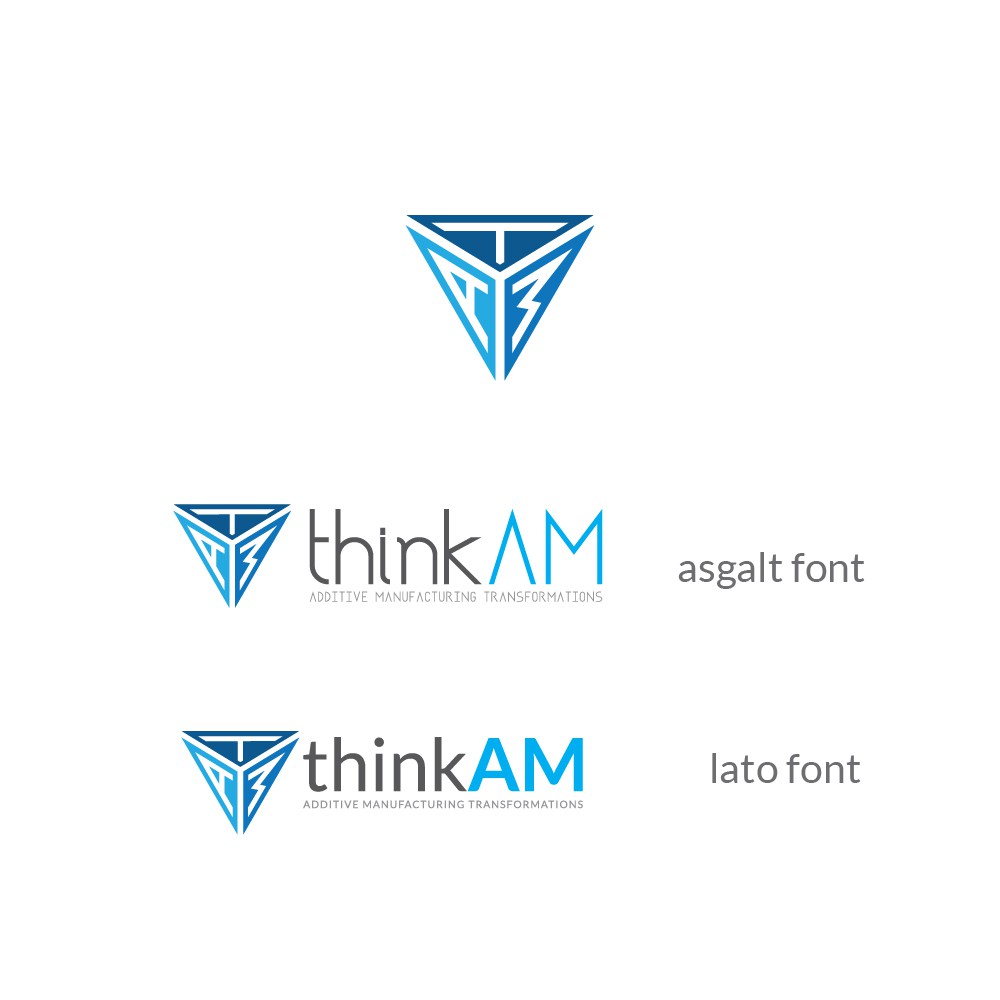 Great logo please for our new Additive Manufacturing Startup thinkAM