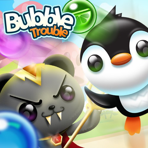 Bubble Trouble