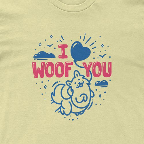 I woof you