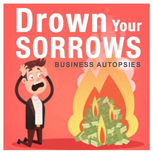 Drown Your Sorrows Podcast cover art