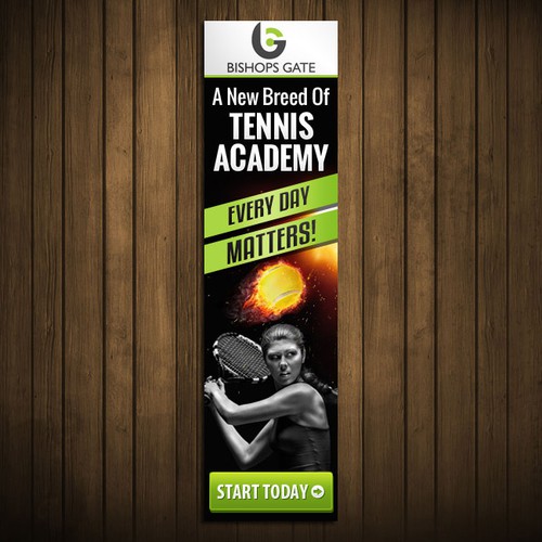 Create a banner ad for Bishops Gate Tennis Academy