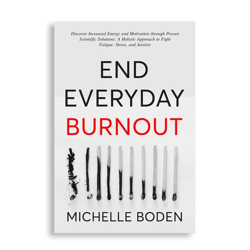 End Everyday Burnout