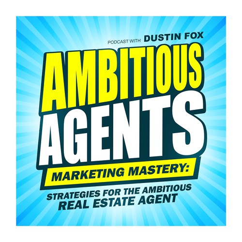 Ambitious Agents Podcast cover
