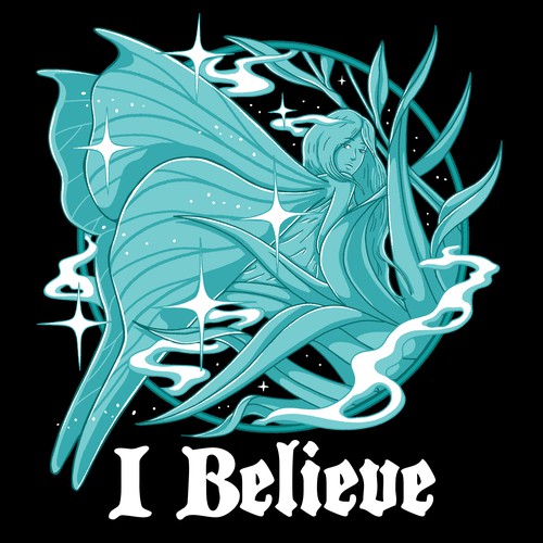 I Believe in Fairies Artwork Illustration for T-Shirt