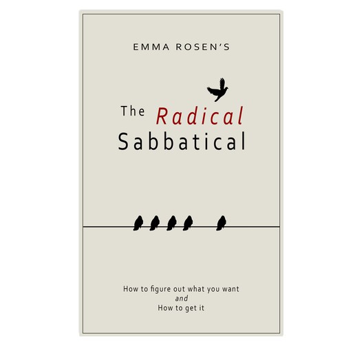 The Radical Sabbatical