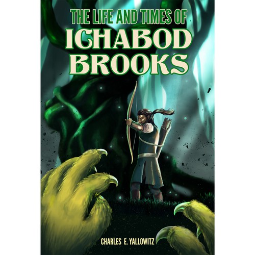 Book cover for the Life and Times of Ichabod Brooks