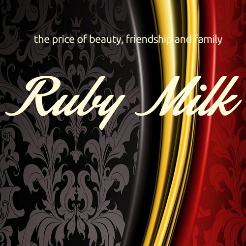 eBook Cover for "Ruby Milk"
