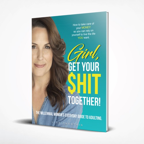 Cover book design for Girl, get your shit together.