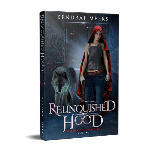 Red Hood Chronicles Book 2 Relinquished Hood