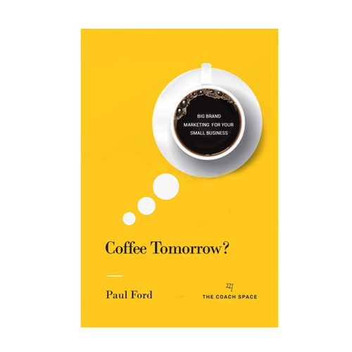 Coffee Tomorrow? - Book cover 