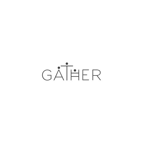 Gather