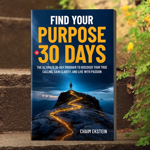 FIND YOUR PURPOSE IN 30 DAYS