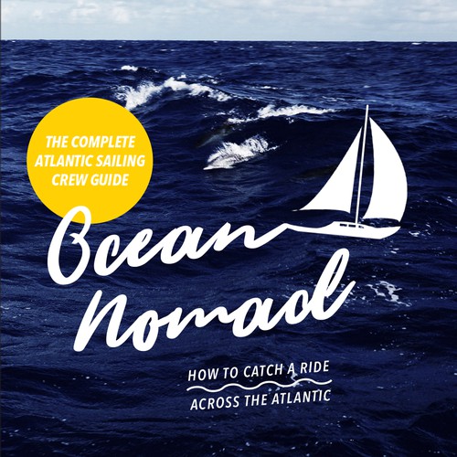 Book Cover Design for a Travel / Sailing Book
