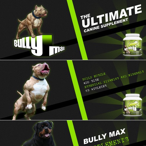BULLY MAX NEEDS 5 Muscle Supplement Banners / Ads Created to display at the top of their website!