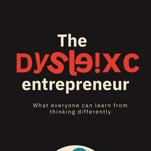 The dyslexic entrepreneur