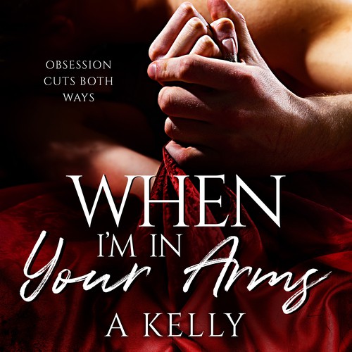 - WHEN I'M IN YOUR ARMS -