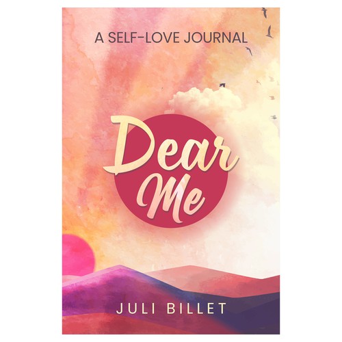 Dear Me: A Self-Love Journal