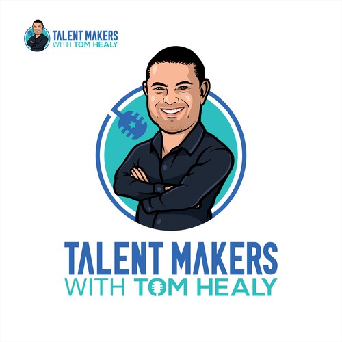 Talent Makers with Tom Healy
