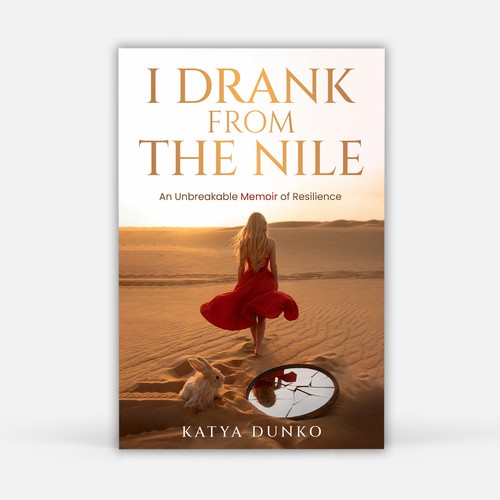 Memoir Book Cover – I Drank From The Nile by Katya Dunko