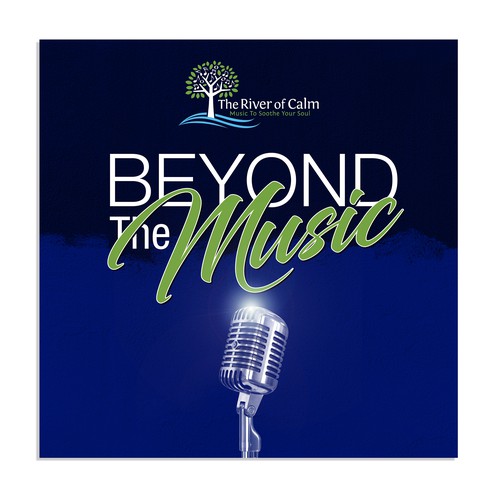The River of Calm “Beyond The Music” Podcast Cover