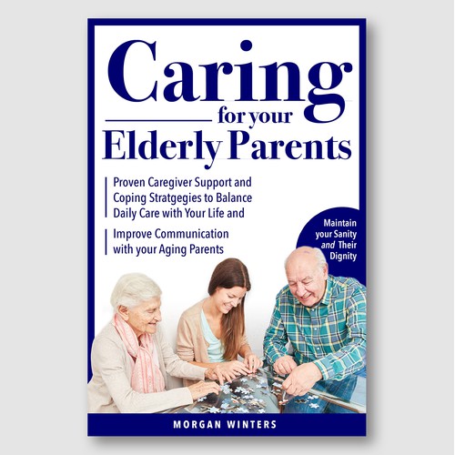 Caring for Your Elderly Parents – Family Care & Coping Strategies Cover