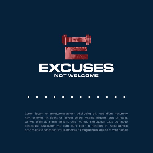 Excuses Not Welcome