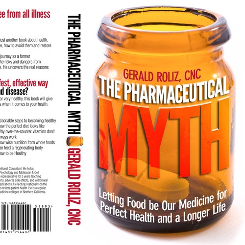 Create book cover for The Pharmaceutical Myth: Letting Food be our Medicine