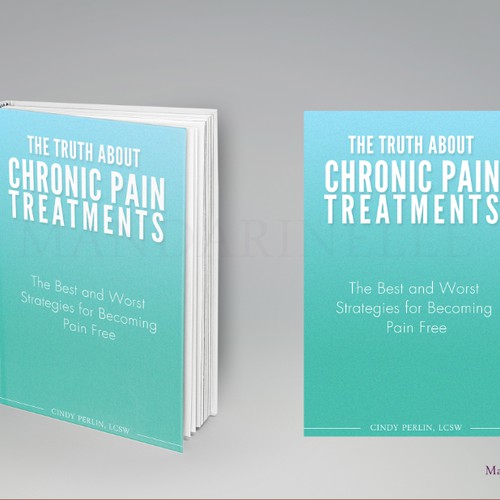 Cover for book that evaluates chronic pain treatment options