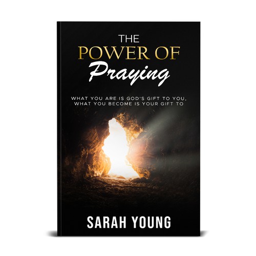 The Power of Praying