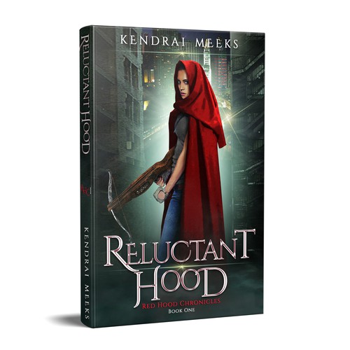 Red Hood Chronicles Book 1 Reluctant Hood