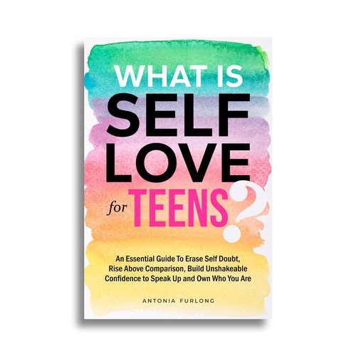 Design An Impactful Self Love for Teens EBook Cover
