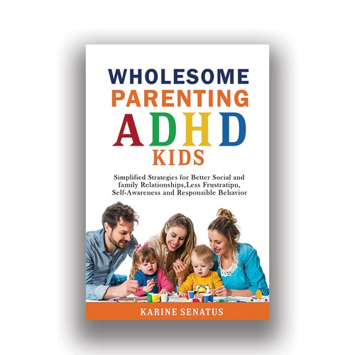Wholesome Parenting ADHD Kids