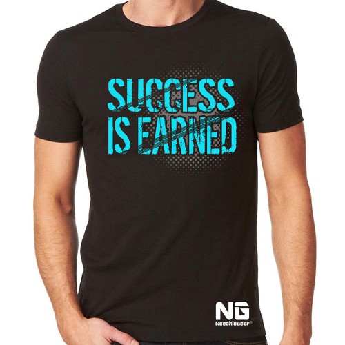 Success is Earned - NG