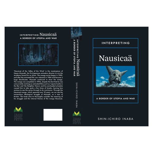 "Interpreting Nausicaä: A Border of Utopia and War"- Book cover design.